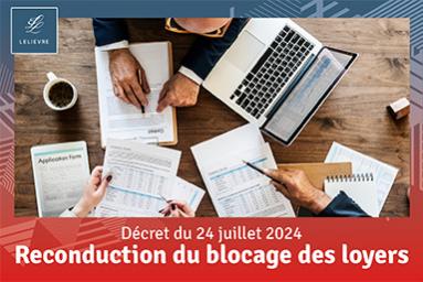 Décret de blocage des loyers du 24 juillet 2024